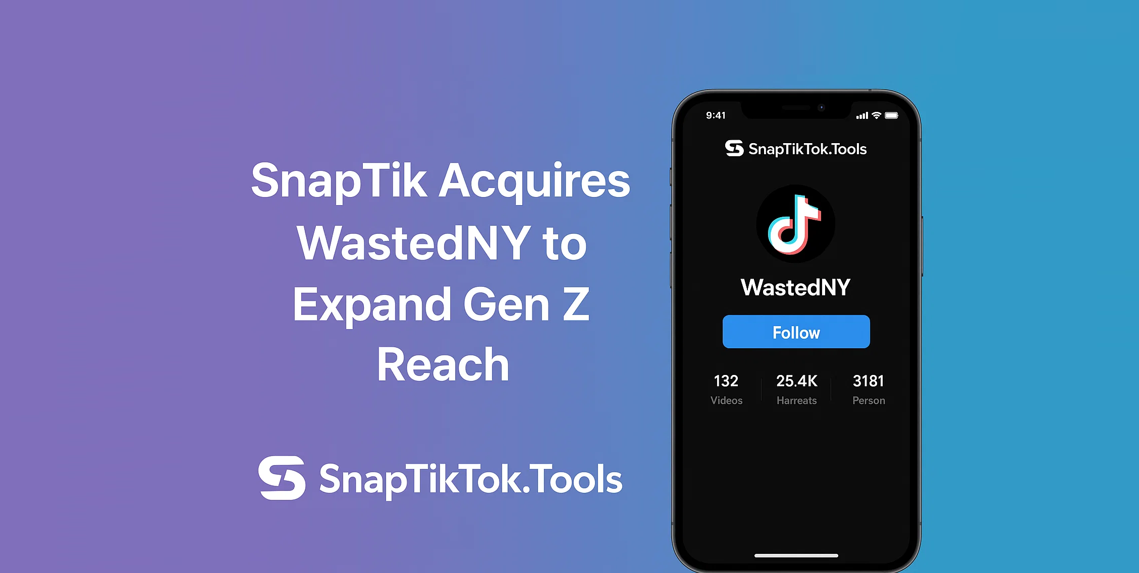 SnapTik Acquires WastedNY to Expand Gen Z Reach