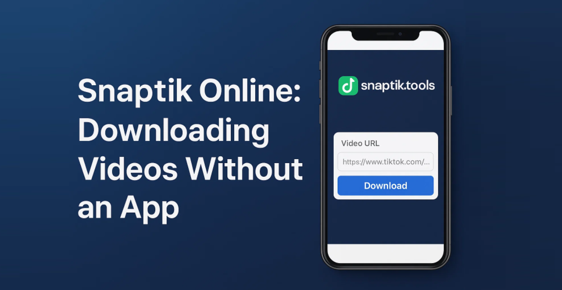 Snaptik Online: Downloading Videos Without an App